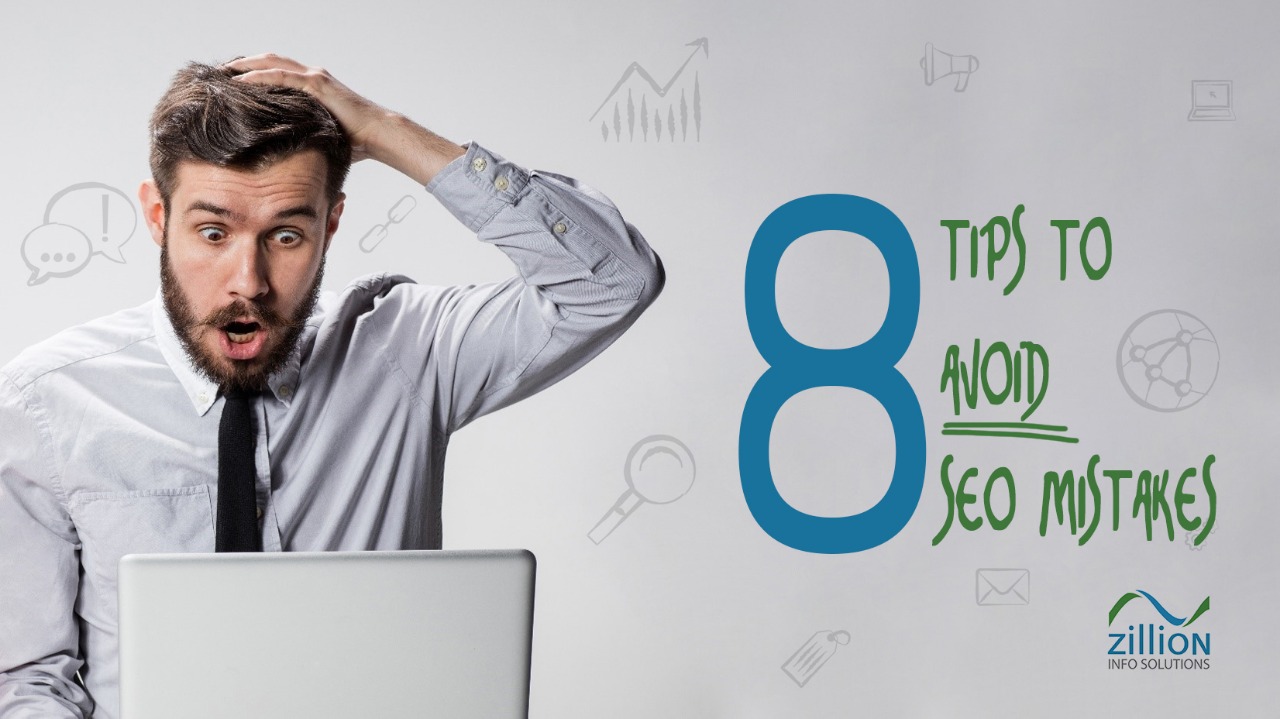 8 Tips To Avoid SEO Mistakes